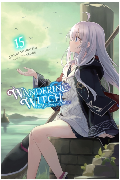 Wandering Witch: the Journey of Elaina, Vol. 15 (Light novel)