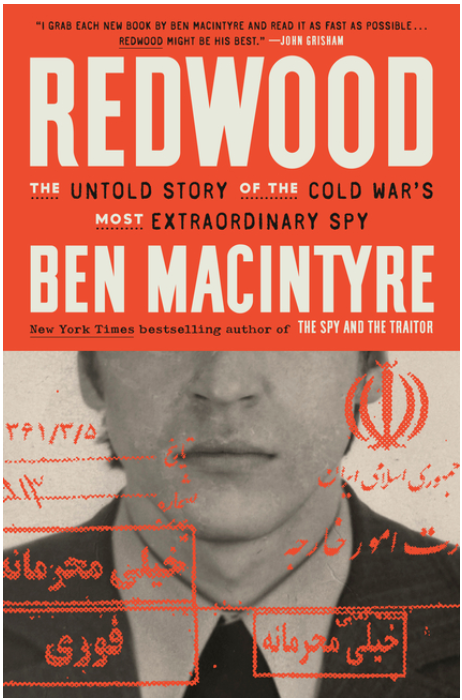 Redwood: The Untold Story of the Cold War's Most Extraordinary Spy