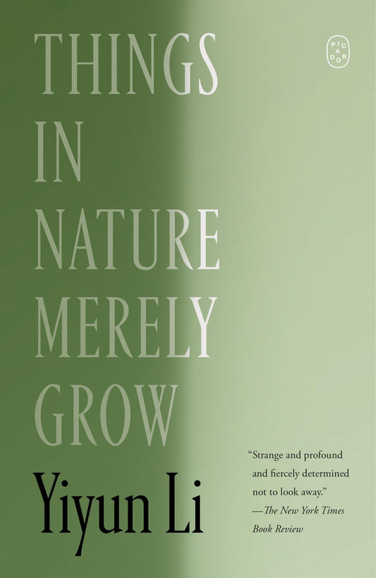 Things in Nature Merely Grow