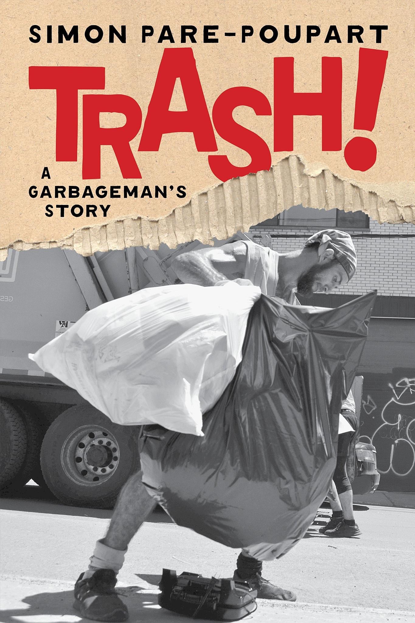 Trash! A Garbageman's Story