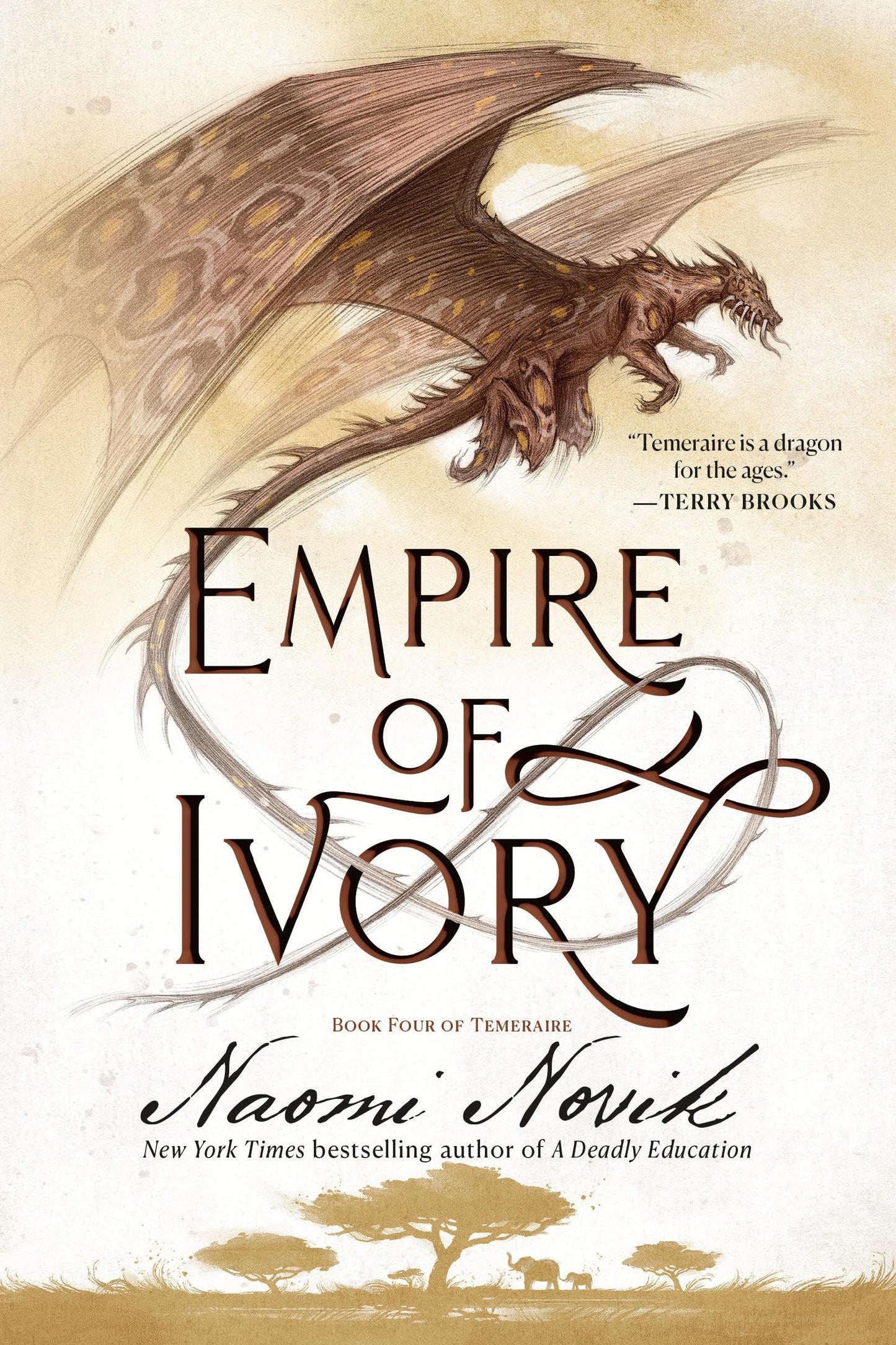 Empire of Ivory Book Four of Temeraire