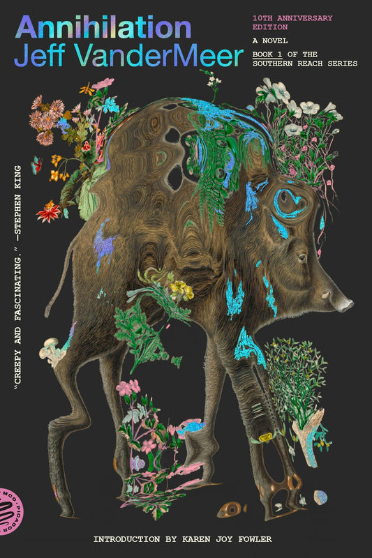 Annihilation (10th Anniversary Edition)