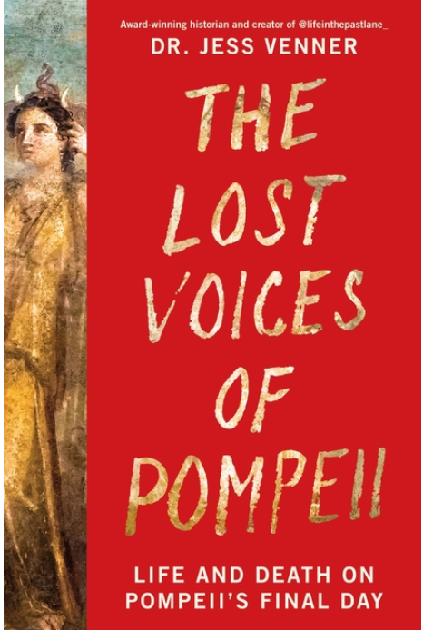 The Lost Voices of Pompeii
