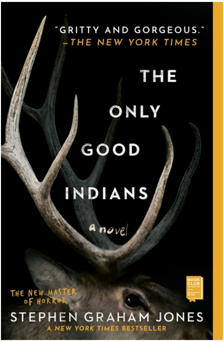 The Only Good Indians