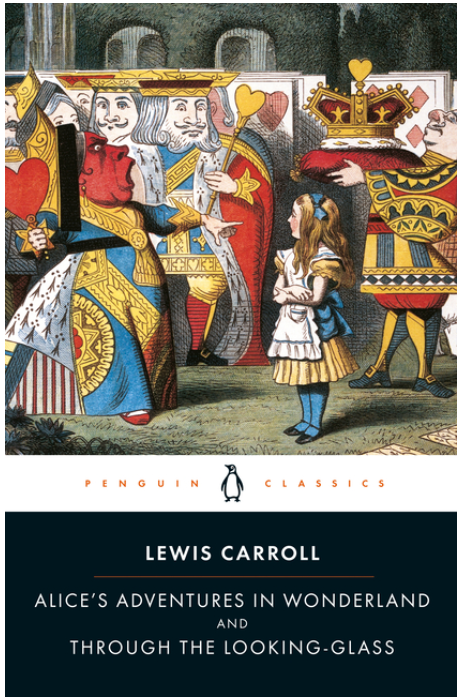Alice's Adventures in Wonderland and Through the Looking-Glass