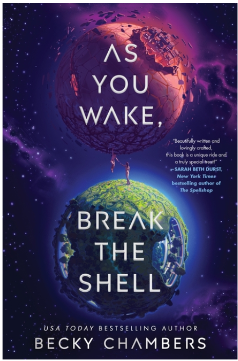 As You Wake, Break the Shell